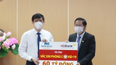 Sovico Group và HDBank ủng hộ 60 tỷ đồng cho chương trình vaccine phòng ngừa Covid-19