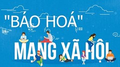 Quản lý, cung cấp, sử dụng dịch vụ Internet và thông tin trên mạng: “Bộ lọc” nhiều lớp để ngăn chặn vi phạm