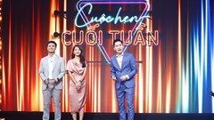 Thanh Sơn-Khả Ngân đối diện với “nỗi sợ khủng khiếp nhất” ở "Cuộc hẹn cuối tuần"