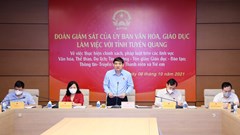 Tuyên Quang: Phát huy nhân tố con người, vai trò của văn hoá trong quá trình phát triển