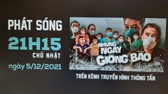 Những ngày giông bão: Lời tri ân những anh hùng trong đại dịch