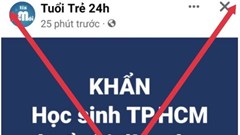 Thông tin học sinh TP.HCM dừng đến trường là giả mạo