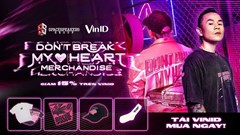 VinID hợp tác với Binz, độc quyền phân phối bộ sưu tập thời trang "Don’t Break My Heart "