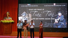 Nhạc sĩ Trần Tiến giao lưu với quê hương Quảng Bình