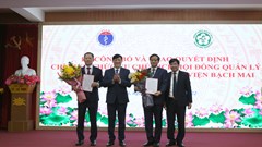 Về hai lãnh đạo mới của Bệnh viện Bạch Mai
