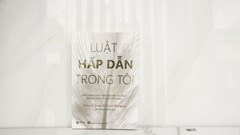 Luật hấp dẫn trong tôi: Cho những điều tích cực