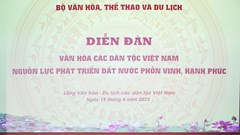 Diễn đàn Văn hóa các dân tộc Việt Nam: Tập trung nguồn lực con người để phát triển