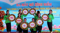 Quảng Bình triển khai mô hình “Gia đình 5 có, 3 sạch - Nông thôn mới kiểu mẫu”