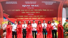 Giới thiệu bảo vật Quốc gia và cổ vật tiêu biểu tỉnh Hà Nam