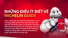 Khám phá lịch sử “độc lạ” của Michelin Guide