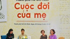 Xúc động với “Hồi ức Đỗ Duy Liên - Cuộc đời của mẹ”