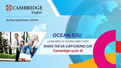 Nhiều hệ thống Anh ngữ quốc tế tại Việt Nam được uỷ quyền khảo thí và cấp chứng chỉ Cambridge