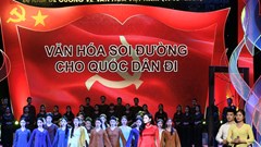 Hướng tới kỷ niệm 78 năm ngày truyền thống ngành Văn hóa (28.8.1945 - 28.8.2023): Bản hùng ca bất hủ về dân tộc