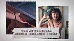 Gala tôn vinh tiếng Việt 2023: “Tiếng Mẹ thân thương”