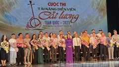 Cuộc thi tài năng diễn viên cải lương toàn quốc 2023: Bồi dưỡng thế hệ diễn viên Cải lương kế thừa