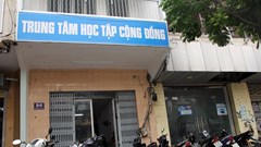 Trung tâm học tập cộng đồng là tổ chức giáo dục được đưa đến tận người dân