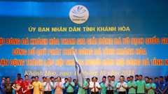 Gần 8 tỉ đồng đóng góp cho Quỹ Phát triển bóng đá tỉnh Khánh Hòa