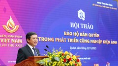 Cần “đường dây nóng” bảo hộ bản quyền sáng tạo điện ảnh