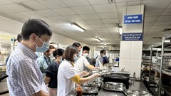 Hà Nội: Kiểm soát chặt công tác đảm bảo an toàn thực phẩm bếp ăn tại khu công nghiệp