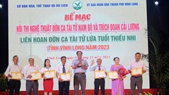 Vĩnh Long: Trao giải Hội thi Đờn ca tài tử, trích đoạn cải lương và Liên hoan Đờn ca tài tử lứa tuổi thiếu nhi