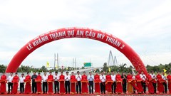 Khánh thành dự án Cầu Mỹ Thuận 2