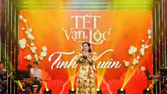 Ấm áp "Tết Vạn Lộc - Tình Xuân"