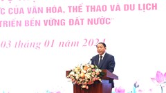 Ngành VHTTDL đã có nhiều chuyển biến tích cực và đạt được nhiều kết quả quan trọng