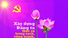 “Đảng ta là đạo đức, là văn minh”