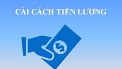 Kế hoạch triển khai thực hiện cải cách chính sách tiền lương