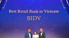 BIDV lập kỷ lục 9 lần nhận giải thưởng Ngân hàng Bán lẻ tốt nhất Việt Nam