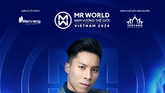 Mr World Vietnam 2024: Vừa công bố đã ồn ào...