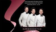 Dấu ấn hai mươi năm theo dòng nhạc cách mạng