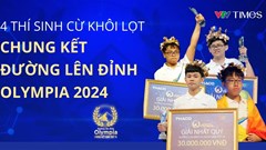 Chờ đón cuộc tranh tài của 4 chàng trai tại chung kết Olympia 2024