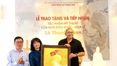 Bảo tàng Mỹ thuật Huế tiếp nhận các tác phẩm của nhà điêu khắc Lê Thành Nhơn