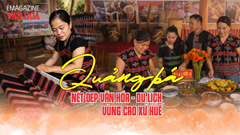 (Emagazine) Quảng bá nét đẹp văn hóa - du lịch vùng cao xứ Huế