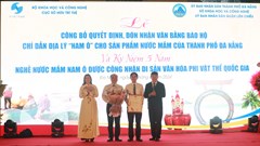 Đà Nẵng có chỉ dẫn địa lý đầu tiên cho sản phẩm nước mắm Nam Ô