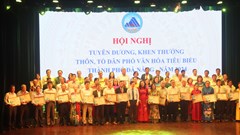 Tuyên dương 56 thôn, tổ dân phố trong phong trào xây dựng đời sống văn hóa