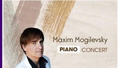 Đêm hòa nhạc đặc biệt của nghệ sĩ Maxim Mogilevsky tại Việt Nam