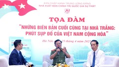 Tọa đàm "Những biên bản cuối cùng tại Nhà Trắng: Phút sụp đổ của Việt Nam Cộng hòa"