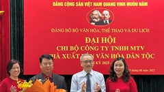 Đại hội Chi bộ Công ty TNHH MTV Nhà xuất bản Văn hóa Dân tộc nhiệm kỳ 2025-2030