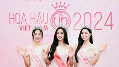 Top 3 “Hoa hậu Việt Nam 2024” và hành trình lan tỏa giá trị nhan sắc và trí tuệ Việt