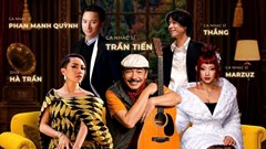 Trần Tiến, Hà Trần, Phan Mạnh Quỳnh cùng hội ngộ trong “Phòng khách 3 thế hệ” số 2