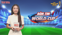Bản tin World Cup 16.7: Argentina sẽ đối đầu Tây Ban Nha ở trận chung kết