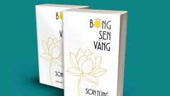 Tái bản Bông sen vàng của nhà văn Sơn Tùng