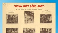 Di sản điện ảnh trên hành trình hợp tác văn hóa Việt Nam - Mỹ