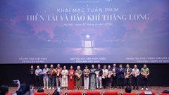 Khai mạc Tuần phim “Hiền tài và Hào khí Thăng Long”