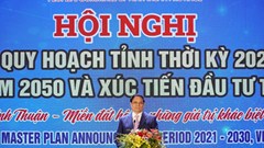 Thủ tướng Phạm Minh Chính dự Hội nghị công bố Quy hoạch tỉnh Ninh Thuận thời kỳ 2021 – 2030, tầm nhìn đến 2050