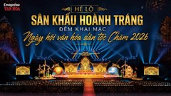 (Emagazine) Hé lộ sân khấu hoành tráng đêm khai mạc Ngày hội văn hóa dân tộc Chăm 2026