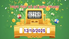 XSMT 12.10 | Trực tiếp kết quả xổ số miền Trung hôm nay Chủ nhật