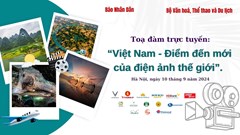 Đưa Việt Nam thành điểm đến mới của điện ảnh thế giới